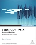Apple Pro Training Series: Final Cut...