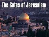 The Gates of Jerusalem