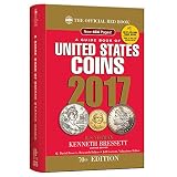 A Guide Book of United States Coins 2017: The Official Red Book, Hardcover Spiralbound Edition (Guide Book of United States Coins (Cloth Spiral))