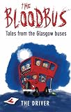 The Bloodbus: Tales from the Glasgow Night Bus