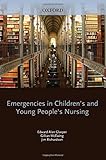 Emergencies in children's and young people's nursing