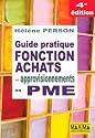 Fonction achats et approvisionnements en PME : Guide pratique