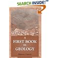 A First Book in Geology: Designed for the Use of Beginners by Nathaniel Southgate Shaler
