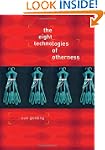 The Eight Technologies of Otherness
