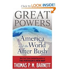 Great Powers: America and the World After Bush