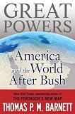 Great Powers: America and the World After Bush