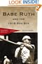 Babe Ruth and the 1918 Red Sox
