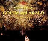 Nicolae Bretan: Golem and Arald