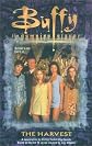 Buffy the Vampire Slayer - the Harvest