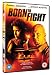 Born To Fight