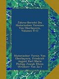 Jahres-Bericht Des Historischen Vereines Von Oberbayern, Volumes 9-12 (German Edition)