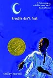 Trouble Don't Last