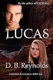 Lucas by D.B. Reynolds