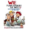 Wie funktioniert die Welt?