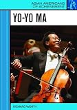 Review Chelsea House Publishers  / Yo-Yo Ma (Asian Americans of Achievement) (Asian Americans of Achievement)