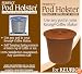 Perfect Pod Holster Use Any Pod in Your Keurig Coffee Maker - Over 10,000 Sold