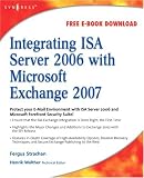 Integrating ISA Server 2006 with Microsoft Exchange 2007