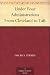 Search : Under Four Administrations From Cleveland to Taft