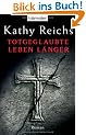 Totgeglaubte leben l�nger