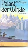 Palast der Winde - Mary Margaret Kaye