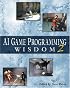 AI Game Programming Wisdom 2 (Game Development Series)