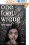 One Foot Wrong