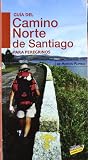 Guia del Camino de Santiago Norte para peregrinos / Guide North Camino de Santiago to Pilgrims: 2010 (Spanish Edition)