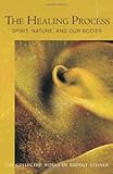 The healing process : eleven lectures held in various cities August 28, 1923 - August 29, 1924