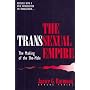 The Transsexual Empire: The Making of the She-Male (Athene Series)