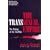 The Transsexual Empire: The Making of the She-Male (Athene Series)