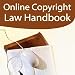 Online Copyright Law Handbook
