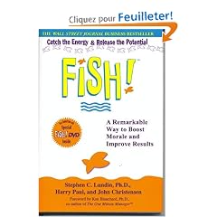 Fish!: A Proven Way to Boost Morale and Improve Results