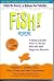Fish!