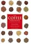 The Coffee Companion: A Connoisseur's Guide