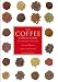 The Coffee Companion: A Connoisseur's Guide