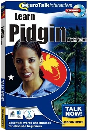 Talk Now Learn Pidgin: Essential Words and Phrases for Absolute Beginners (PC/Mac)