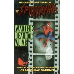 Spider Man Wanted Dead Or Alive