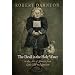 The Devil in the Holy Water, or the Art of Slander from Louis XIV to Napoleon (Material Texts)