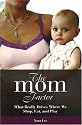 The Mom Factor: What Really Drives Where We Shop, Eat, and Play