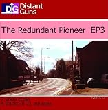 The Redundant Pioneer [CD on Demand]