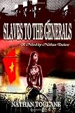 Slaves To The Generals