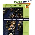 Click here to buy Data Warehousing And Business Intelligence For e-Commerce (The Morgan Kaufmann Series in... by Alan R. Simon and Steven L. Shaffer.