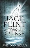 Jack Flint and the spellbinder's curse