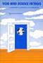 You and science fiction: A humanistic approach to tomorrow