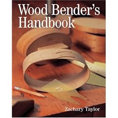 Wood Bender's Handbook