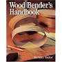Wood Bender's Handbook