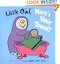 Little Owl, Here's Your Towel! (Sweet Talkin')