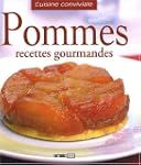 Pommes : Recettes gourmandes
