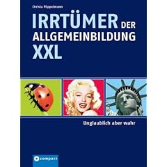 Irrt�mer der Allgemeinbildung XXL