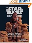 Wookiee Cookies: A Star Wars Cookbook